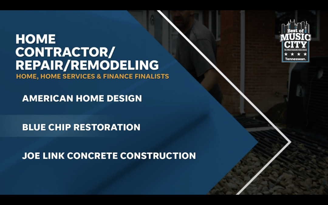 Best of Music City Home Contractor/Repair/Remodeling Finalist